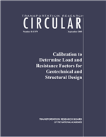 Cover of Calibration to Determine Load and Resistance Factors for Geotechnical and Structural Design