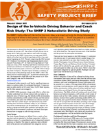 Cover of Design of the In-Vehicle Driving Behavior and Crash Risk Study: The SHRP 2 Naturalistic Driving Study