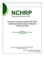Cover of Precision Estimates of AASHTO T265: Laboratory Determination of Moisture Content of Soils