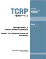 Cover of Sharing the Costs of Human Services Transportation: Volume 1: The Transportation Services Cost Sharing Toolkit