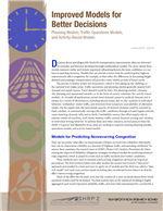 Cover of Improved Models for Better Decisions: Planning Models, Traffic Operations Models, and Activity-Based Models