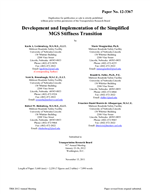 Cover of Development and Implementation of the Simplified Midwest Guardrail System Stiffness Transition