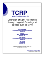 Cover of Operation of Light Rail Transit through Ungated Crossings at Speeds over 35 MPH