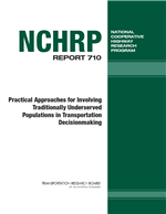 Cover of Practical Approaches for Involving Traditionally Underserved Populations in Transportation Decisionmaking