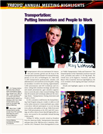 Cover of 2012 ANNUAL MEETING HIGHLIGHTS: Transportation: Putting Innovation and People to Work