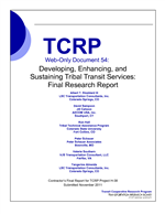 Cover of Developing, Enhancing, and Sustaining Tribal Transit Services: Final Research Report