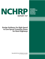Cover of Design Guidance for High-Speed to Low-Speed Transition Zones for Rural Highways
