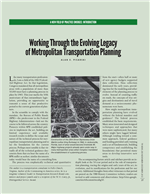 Cover of Working Through the Evolving Legacy of Metropolitan Transportation Planning