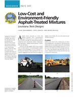 Cover of Research Pays Off: Low-Cost and Environment-Friendly Asphalt-Treated Mixtures: Louisiana Tests Designs