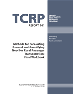 Cover of Methods for Forecasting Demand and Quantifying Need for Rural Passenger Transportation: Final Workbook