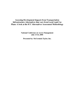 Cover of Assessing Development Impacts from Transportation Infrastructure Alternatives that Vary from Local Land Use Plans: A Look at the ICC Alternatives Assessment Methodology