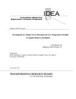 Cover of Development of a Simple Test to Determine the Low Temperature Strength of Asphalt Mixtures and Binders