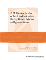 Cover of A Multivariate Analysis of Crash and Naturalistic Driving Data in Relation to Highway Factors