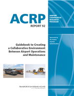 Cover of Guidebook to Creating a Collaborative Environment Between Airport Operations and Maintenance
