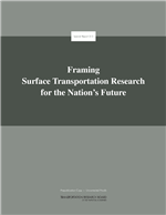 Cover of Framing Surface Transportation Research for the Nation’s Future