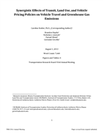 Cover of Synergistic Effects of	Transit, Land Use, and Vehicle Pricing	 Policies on Vehicle Travel and Greenhouse	Gas Emissions