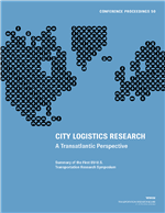 Cover of City Logistics Research: A Transatlantic Perspective. Summary of the First EU-U.S. Transportation Research Symposium