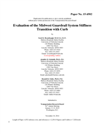 Cover of Evaluation of the Midwest Guardrail System Stiffness Transition with Curb