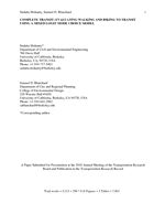 Cover of Complete Transit: Evaluating Walking and Biking to Transit Using a Mixed Logit Mode Choice Model