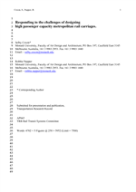 Cover of Responding to the Challenges of Designing High Passenger Capacity Metropolitan Rail Carriages