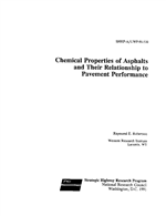 Cover of CHEMICAL PROPERTIES OF ASPHALTS AND THEIR RELATIONSHIP TO PAVEMENT PERFORMANCE
