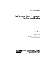 Cover of ICE-PAVEMENT BOND PREVENTION: SURFACE MODIFICATION