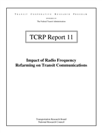 Cover of IMPACT OF RADIO FREQUENCY REFARMING ON TRANSIT COMMUNICATIONS