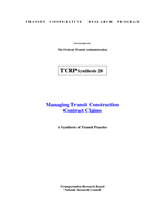 Cover of MANAGING TRANSIT CONSTRUCTION CONTRACT CLAIMS