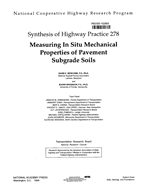 Cover of MEASURING IN SITU MECHANICAL PROPERTIES OF PAVEMENT SUBGRADE SOILS