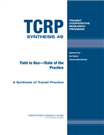 Cover of YIELD TO BUS--STATE OF THE PRACTICE