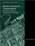 Cover of REMOTE SENSING FOR TRANSPORTATION--PRODUCTS AND RESULTS: FOUNDATIONS FOR THE FUTURE. SESSION 5: TRANSPORTATION LIFELINES AND HAZARDS: OVERVIEW OF REMOTE SENSING PRODUCTS AND RESULTS