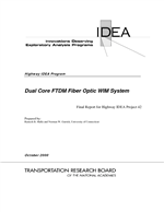 Cover of DUAL CORE FTDM FIBER OPTIC WIM SYSTEM