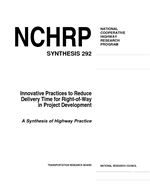 Cover of INNOVATIVE PRACTICES TO REDUCE DELIVERY TIME FOR RIGHT-OF-WAY IN PROJECT DEVELOPMENT