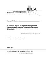 Cover of IN-SERVICE REPAIR OF HIGHWAY BRIDGES AND PAVEMENTS BY INTERNAL TIME-RELEASE REPAIR CHEMICALS