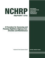Cover of A PROCEDURE FOR ASSESSING AND PLANNING NIGHTTIME HIGHWAY CONSTRUCTION AND MAINTENANCE