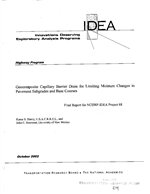 Cover of GEOCOMPOSITE CAPILLARY BARRIER DRAIN FOR LIMITING MOISTURE CHANGES IN PAVEMENT SUBGRADES AND BASE COURSES