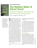 Cover of NEW TRB SPECIAL REPORT: THE RELATIVE RISKS OF SCHOOL TRAVEL: A NATIONAL PERSPECTIVE AND GUIDANCE FOR LOCAL COMMUNITY RISK ASSESSMENT