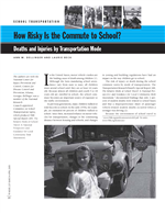 Cover of How Risky Is the Commute to School? Deaths and Injuries by Transportation Mode