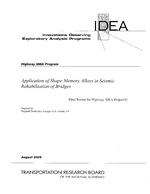 Cover of Application of Shape Memory Alloys in Seismic Rehabilitation of Bridges