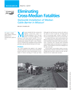 Cover of Research Pays Off: Eliminating Cross-Median Fatalities: Statewide Installation of Median Cable Barrier in Missouri