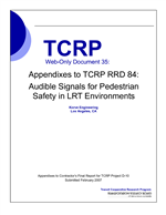 Cover of Appendixes to TCRP RRD 84: Audible Signals for Pedestrian Safety in LRT Environments