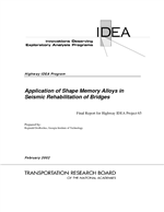 Cover of Application of Shape Memory Alloys in Seismic Rehabilitation of Bridges