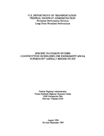 Cover of Specific Pavement Studies Construction Guidelines for Experiment SPS-9A: Superpave™ Asphalt Binder Study