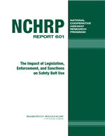 Cover of The Impact of Legislation, Enforcement, and Sanctions on Safety Belt Use
