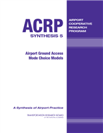 Cover of Airport Ground Access Mode Choice Models