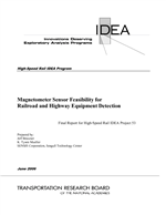 Cover of Magnetometer Sensor Feasibility for Railroad and Highway Equipment Detection