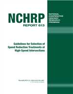 Cover of Guidelines for Selection of Speed Reduction Treatments at High-Speed Intersections