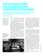 Cover of The Louisiana Model for Transportation Workforce Development: Integrating Technical Assistance, Structured Training, Continuing Education, and Technology Transfer
