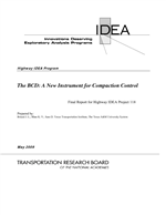 Cover of The BCD: A New Instrument for Compaction Control