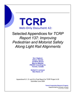 Cover of Selected Appendices for TCRP Report 137: Improving Pedestrian and Motorist Safety Along Light Rail Alignments
